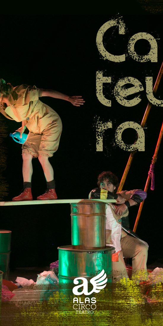 ALAS CIRCO TEATRO - desafiando las leyes de la gravedad y explorando las infinitas posibilidades del circo.