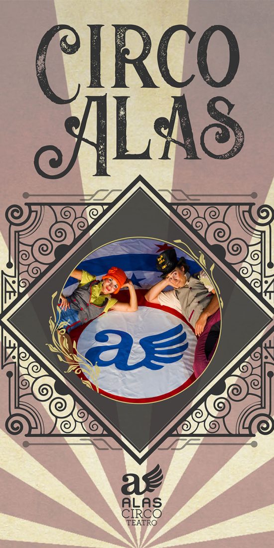 ALAS CIRCO TEATRO - desafiando las leyes de la gravedad y explorando las infinitas posibilidades del circo.